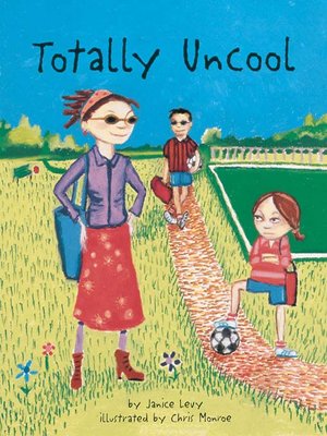 cover image of Totally Uncool